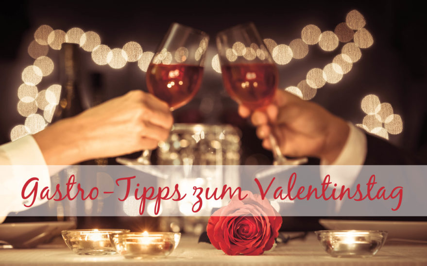 Gastro Tipps zum Valentinstag